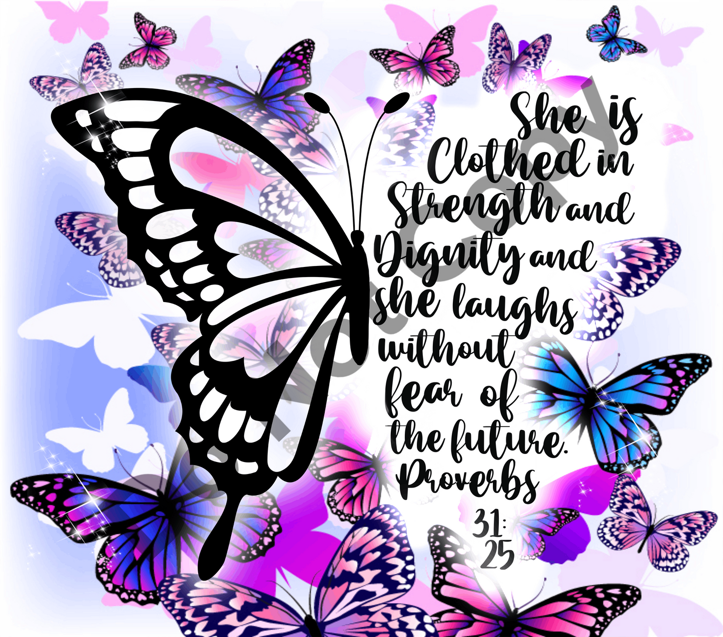 She is clothed in strength and dignity purple and blue butterflies tumbler transfer