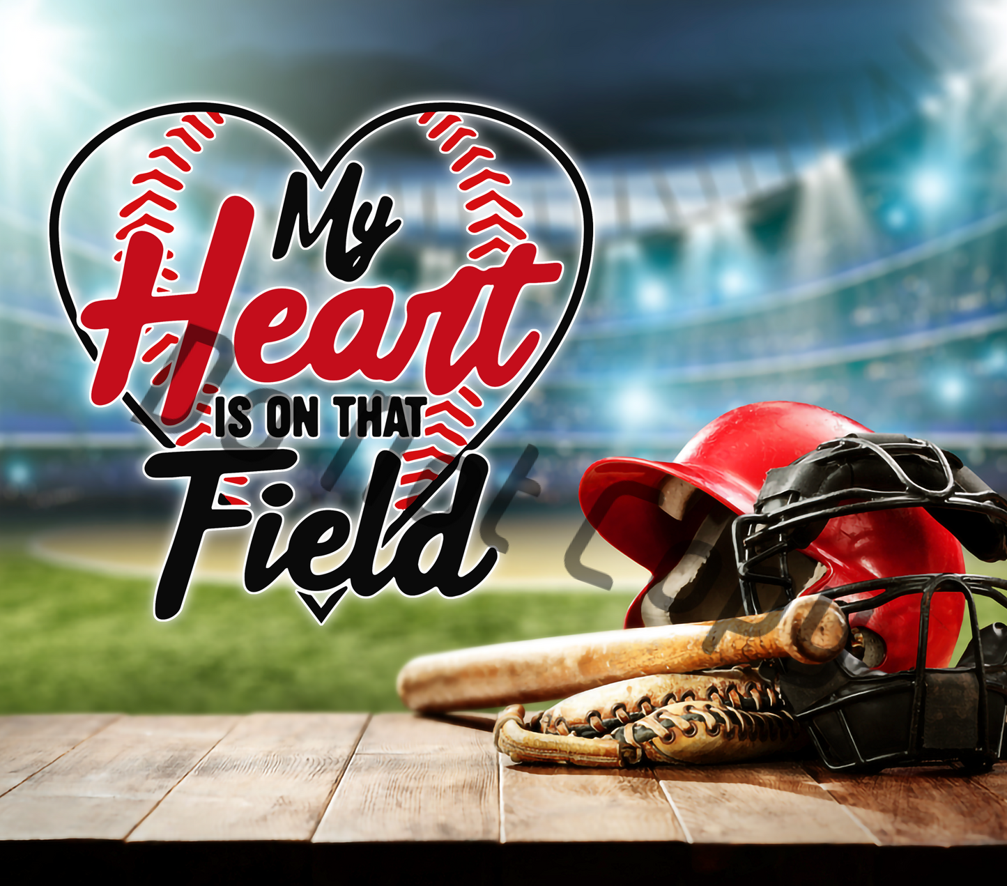 My heart is on that field-hat glove baseball bat tumbler transfer