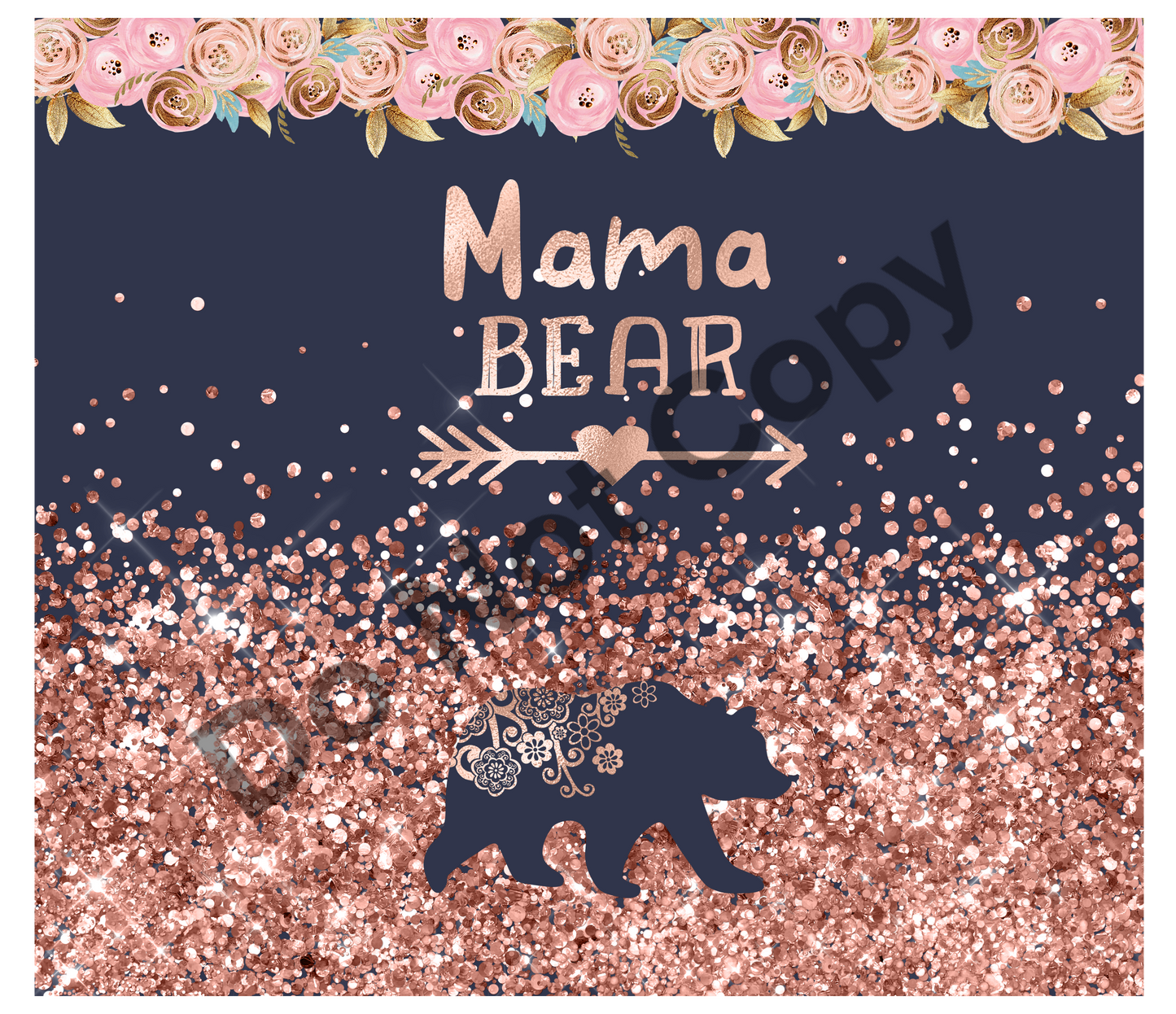 Mama bear floral glitter tumbler transfer
