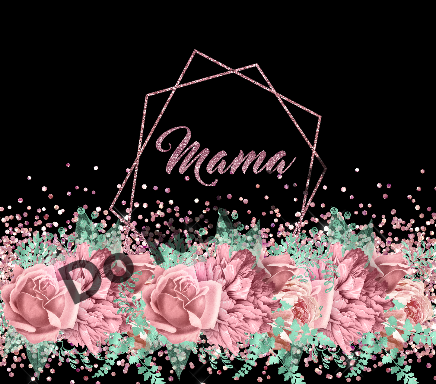 Mama pink roses tumbler transfer