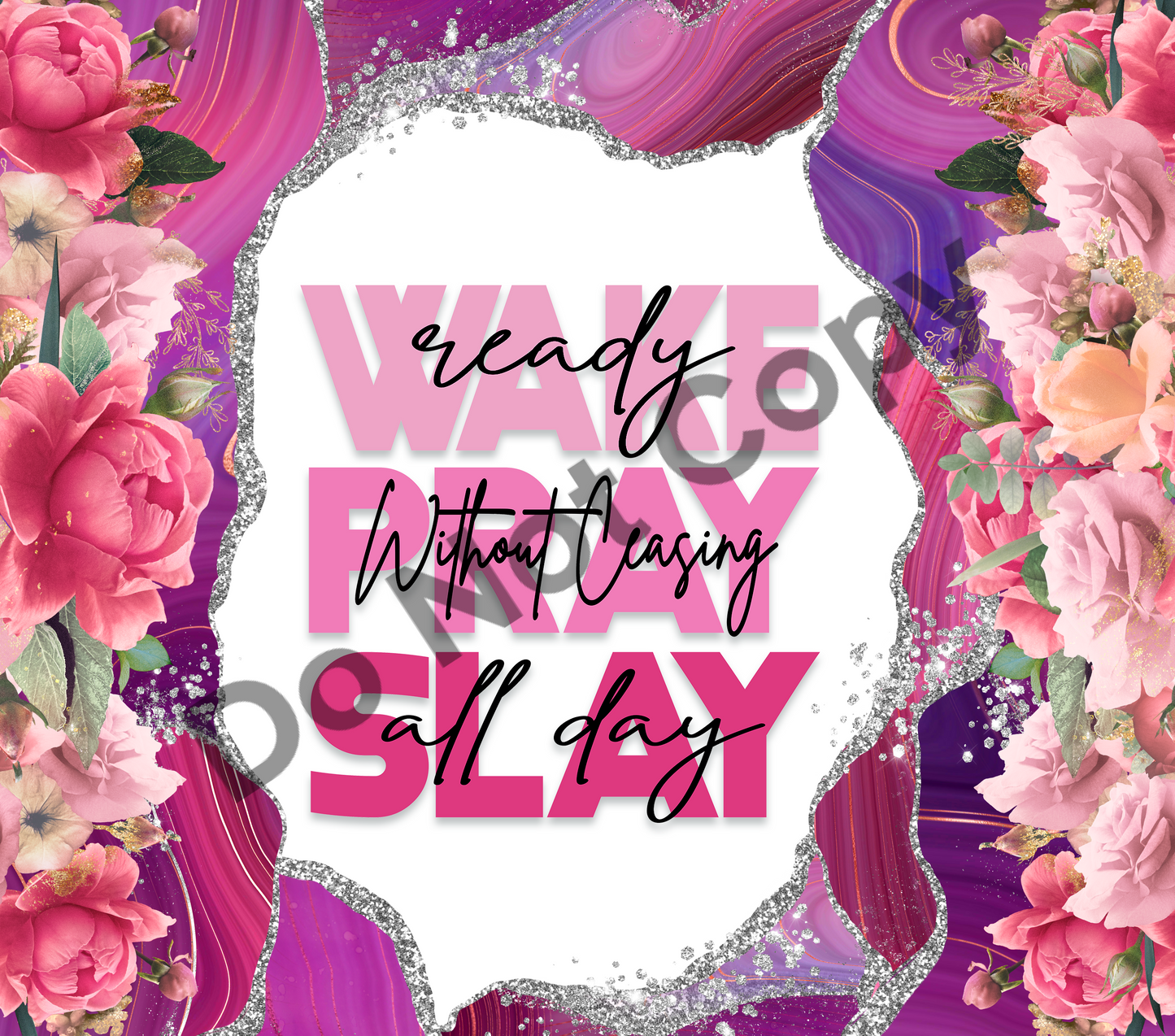 Wake pray slay tumbler transfer