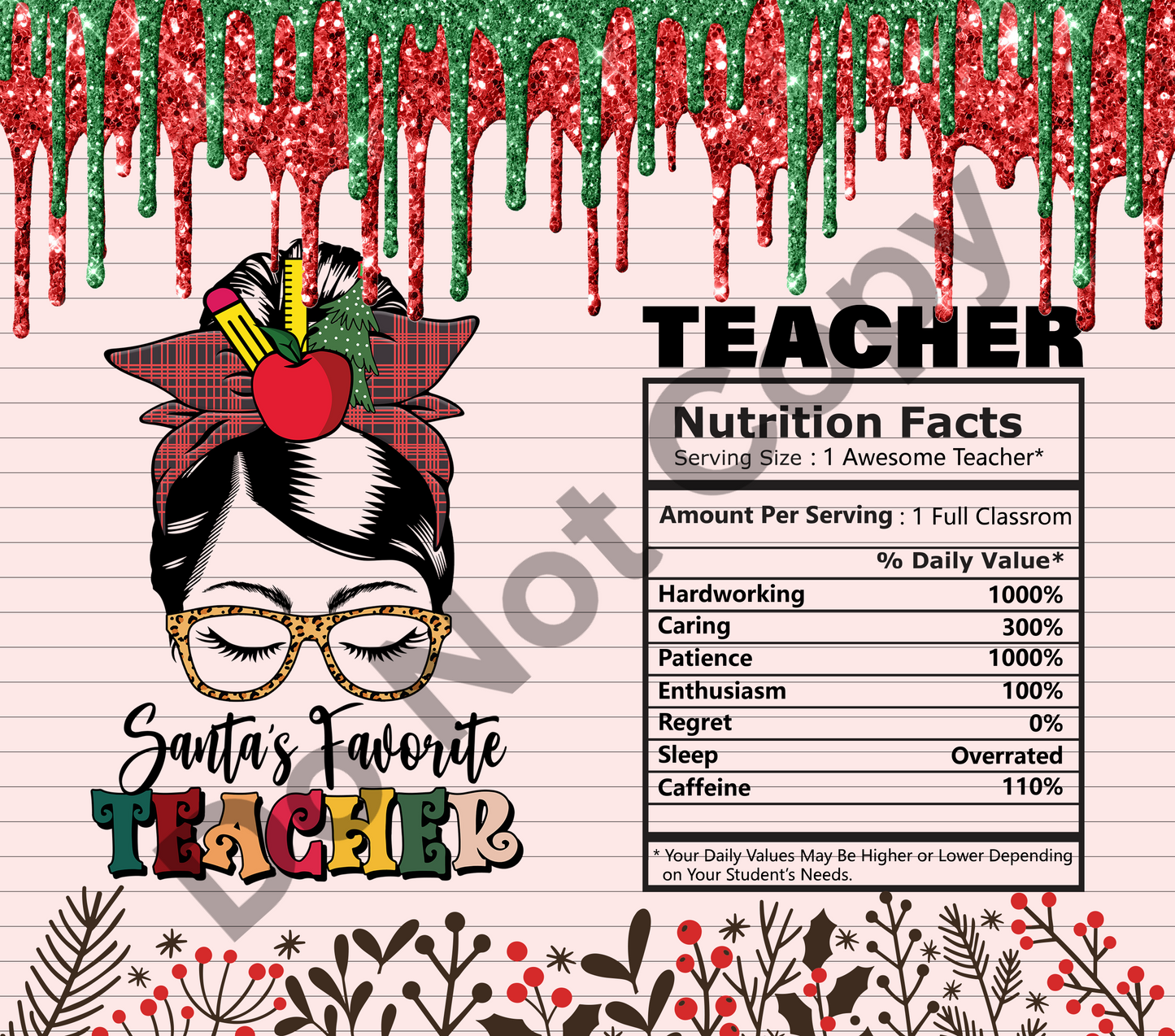 Santa’s favorite teacher tumbler transfer