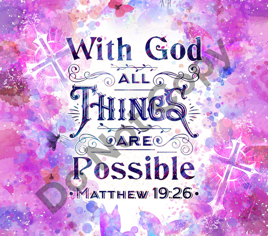 With God all things are possible purple crosses tumbler transfer