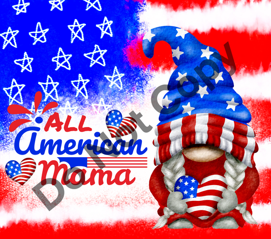 All American mama gnome tumbler transfer