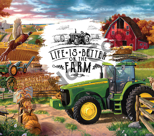 Life is better on the farm tractor tumbler transfer