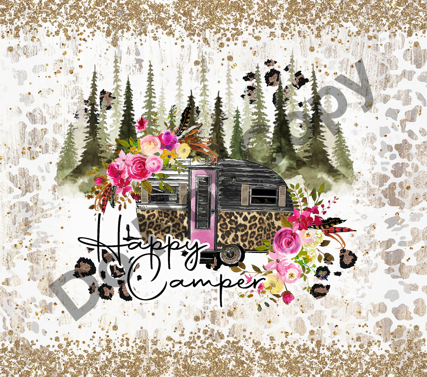 Happy camper floral leopard glitter tumbler transfer