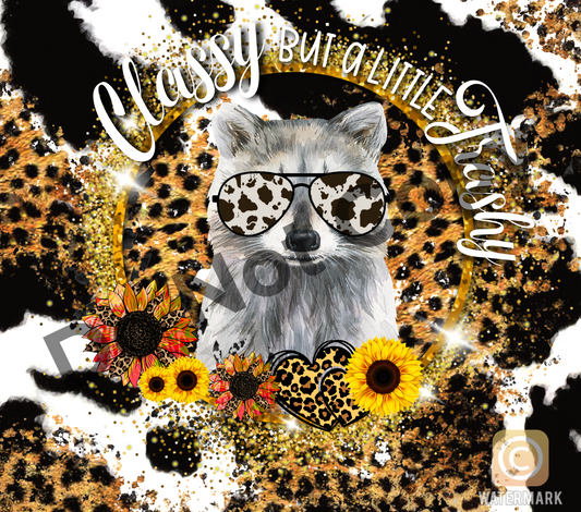 Classy but a little trashy raccoon tumbler transfer