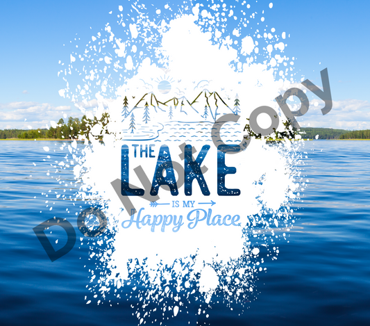 The lake is my happy place tumbler transfer