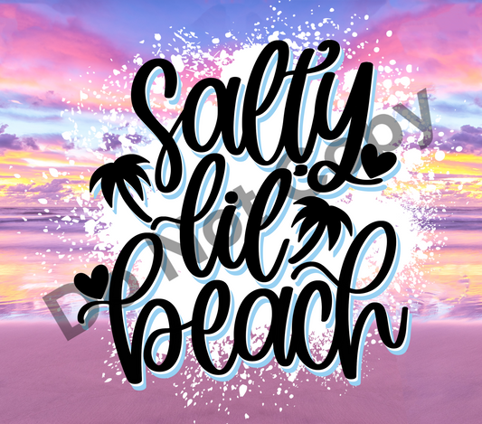 Salty lil beach tumbler transfer