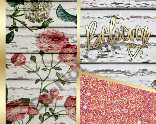 Believer floral tumbler transfer