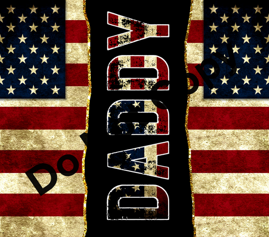 Daddy flag tumbler transfer