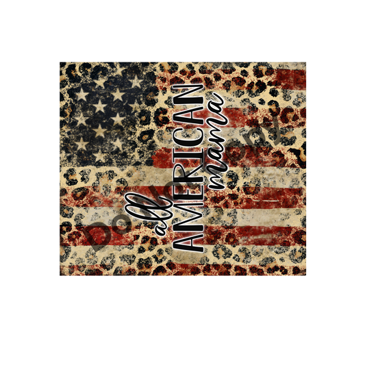 All American mama leopard flag tumbler transfer