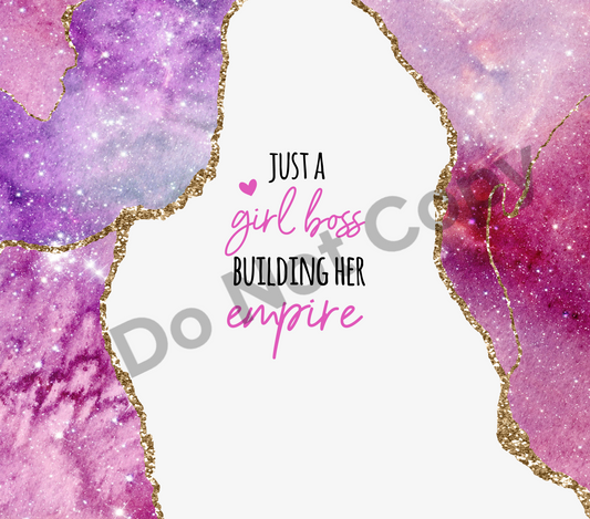 Just a girl boss building her empire tumbler transfer