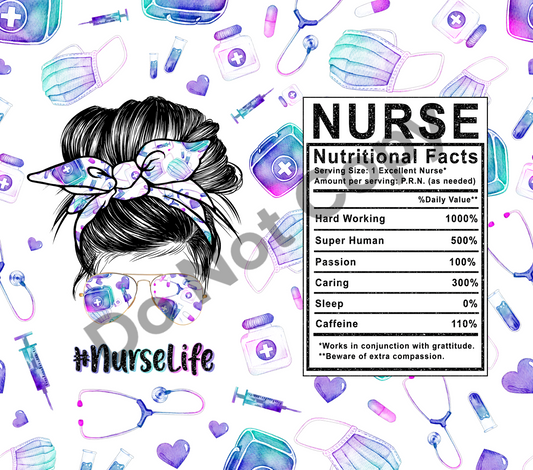 Nurse nutritional facts tumbler transfer
