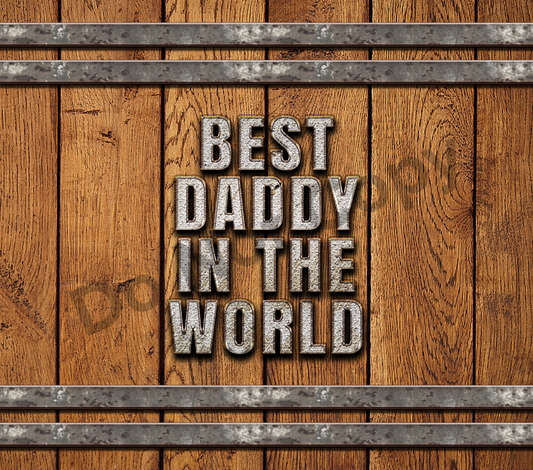 Best daddy in the world tumbler transfer