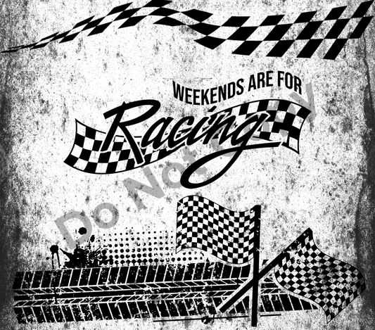 Weekends are for racing tumbler transfer
