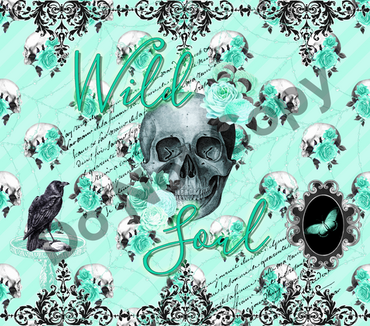 Wild soul skull tumbler transfer