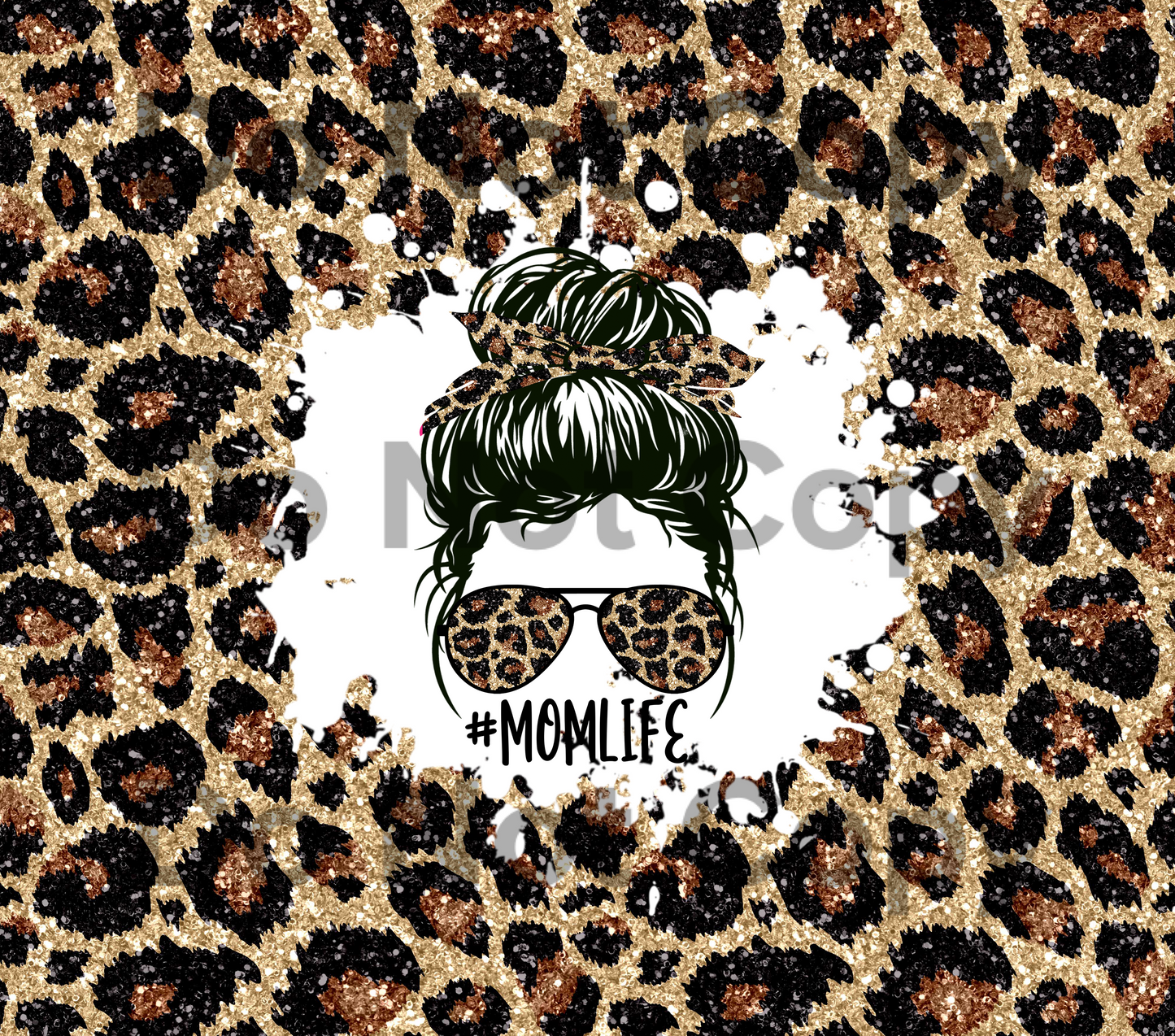 #MomLife leopard print messy bun tumbler transfer